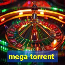 mega torrent